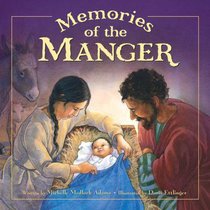 Memories of the Manger Memories of the Manger