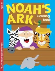 Noahs Ark (Ages 2-5, Reproducible) (Warner Press Colouring/activity Under 5s Series) Noahs Ark (Ages 2-5, Reproducible) (Warner Press Colouring/activity Under 5s Series)