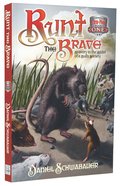 Runt, the Brave (#01 in Legends Of Tira-nor Series) Paperback