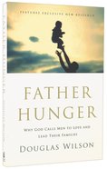 Father Hunger Paperback
