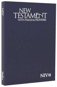 NIV Pocket New Testament With Psalms & Proverbs: Blue NIV Pocket New Testament With Psalms & Proverbs: Blue