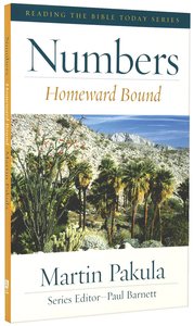 Numbers - Homeward Bound (Reading The Bible Today Series) Numbers - Homeward Bound (Reading The Bible Today Series)