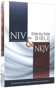 NIV NKJV Side-By-Side Bible NIV NKJV Side-By-Side Bible