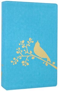 NIV Thinline Bible Flora and Fauna Song Bird Turquoise (Red Letter Edition) NIV Thinline Bible Flora and Fauna Song Bird Turquoise (Red Letter Edition)
