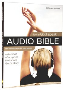NIV Hear God Speak Audio Bible Selections of Scripture That Share Gods Story (2 Cds) NIV Hear God Speak Audio Bible Selections of Scripture That Share Gods Story (2 Cds)