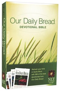 NLT Our Daily Bread Devotional Bible (Black Letter Edition) NLT Our Daily Bread Devotional Bible (Black Letter Edition)