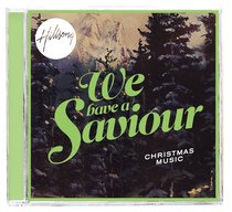 Hillsong Christmas: We Have a Saviour Hillsong Christmas: We Have a Saviour