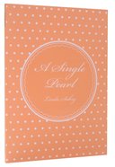A Single Pearl Paperback