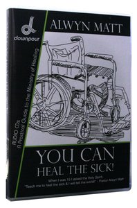 You Can Heal the Sick (3 Cd Set) You Can Heal the Sick (3 Cd Set)