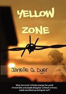 Yellow Zone Paperback