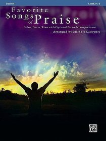 Favortite Songs of Praise (Music Book) (Clarinet) Favortite Songs of Praise (Music Book) (Clarinet)