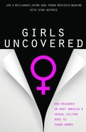 Girls Uncovered Paperback