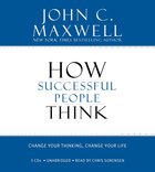 How Successful People Think (Unabridged) CD