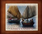 Athanasius (Christian Biographies For Young Readers Series) Hardback