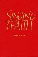 Singing the Faith (Music Edition) Hardback
