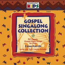 Cedarmont Kids: Gospel Singalong Collection (Kids Classics Series) Cedarmont Kids: Gospel Singalong Collection (Kids Classics Series)