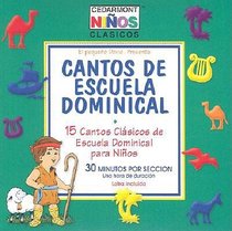 Cedarmont Kids: Cantos De Escuela Dominical (Sunday School Spanish) (Kids Classics Series) Cedarmont Kids: Cantos De Escuela Dominical (Sunday School Spanish) (Kids Classics Series)