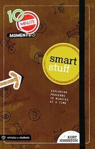 Smart Stuff (10 Minute Moment Series) Smart Stuff (10 Minute Moment Series)