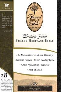 Jps/Tlv Messianic Jewish Shared Heritage Bible Jps/Tlv Messianic Jewish Shared Heritage Bible