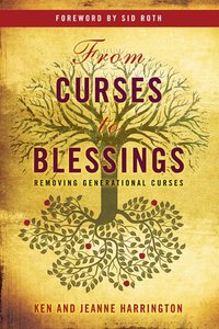 From Curses to Blessing From Curses to Blessing