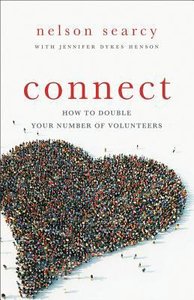 Connect: How to Double Your Number of Volunteers Connect: How to Double Your Number of Volunteers