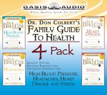 Dr Don Colberts Family Guide to Health (Vol 2) Dr Don Colberts Family Guide to Health (Vol 2)