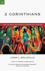 Ivp Ntc: 2 Corinthians (Ivp New Testament Commentary Series) Ivp Ntc: 2 Corinthians (Ivp New Testament Commentary Series)