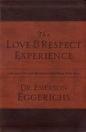 Love and Respect Experience (Unabridged) CD