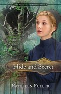 Hide and Secret (#3 in Mysteries Of Middlefield Series) Paperback