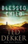 Blessed Child (#01 in Caleb Book Series) Paperback