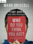 Who Do You Think You Are? (Participant's Guide) Paperback