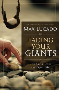 Facing Your Giants (Includes Study Guide) Facing Your Giants (Includes Study Guide)