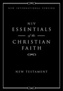 NIV Essentials of the Christian Faith New Testament Pack 20 (Black Letter Edition) Pack