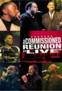 Commissioned Reunion Live Commissioned Reunion Live