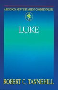 Luke (Abingdon New Testament Commentaries Series) Paperback