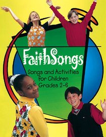Faithsongs (Leader/accompanist Edition) Faithsongs (Leader/accompanist Edition)