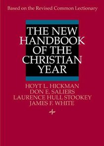 The New Handbook of the Christian Year The New Handbook of the Christian Year