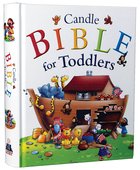 Candle Bible For Toddlers (Candle Bible For Toddlers Series) Hardback