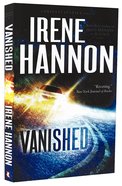 Vanished (#01 in Private Justice Series) Paperback