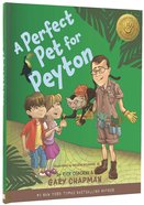 A Perfect Pet For Peyton (5 Love Languages For Children) Hardback