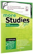 More Studies 2 Go (Reproducible) (Studies 2 Go Series) Paperback