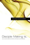 Disciple Making is . . . eBook