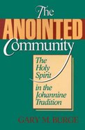 The Anointed Community Paperback