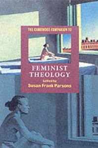The Cambridge Companion to Feminist Theology The Cambridge Companion to Feminist Theology