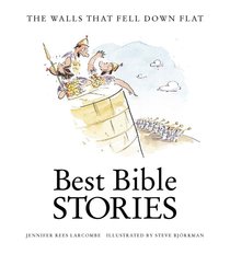 The Walls That Fell Down Flat (Best Bible Stories Series) The Walls That Fell Down Flat (Best Bible Stories Series)