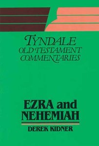 Ezra & Nehemiah (Tyndale Old Testament Commentary Series) Ezra & Nehemiah (Tyndale Old Testament Commentary Series)