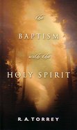 The Baptism With the Holy Spirit Mass Market