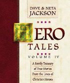 Hero Tales Volume 4 Hardback