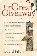 The Great Giveaway Paperback