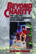 Beyond Charity Paperback